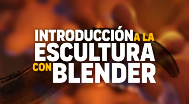 Introducción a la Escultura con Blender