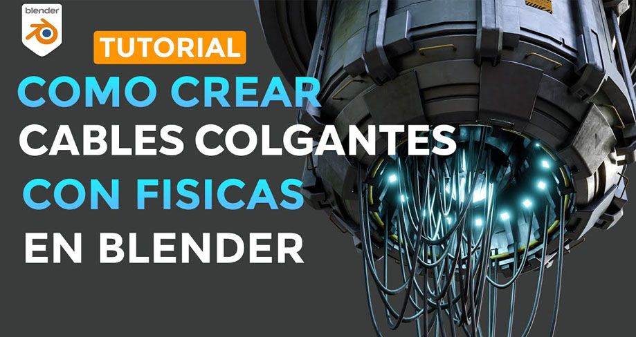 Como Crear Cables Colgantes en Blender - Carlos Cardona